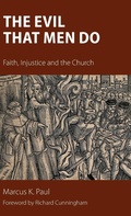 Cover: The Evil That Men Do - Sacristy Press