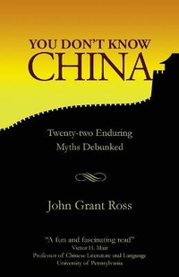 Abbildung von: You Don't Know China - Camphor Press Ltd