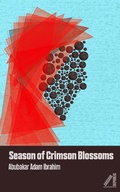 Cover: Season of Crimson Blossoms - Cassava Republic Press