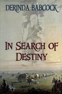 Enlarge image Cover: In Search of Destiny - Elk Lake Publishing