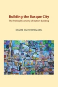 Cover: Building the Basque City - Center for Basque Studies Press