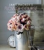Cover: Jane Packer's Flower Course - Ryland, Peters & Small Ltd