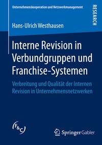 Abbildung von: Interne Revision in Verbundgruppen und Franchise-Systemen - Springer Gabler