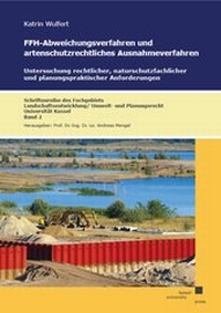 Abbildung von: FFH-Abweichungsverfahren und artenschutzrechtliches Ausnahmeverfahren - Kassel University Press