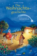 Cover: Die Weihnachtsgeschichte. Ein Adventskalender mit einem gro&szlig;en Fensterbild - Kaufmann Verlag