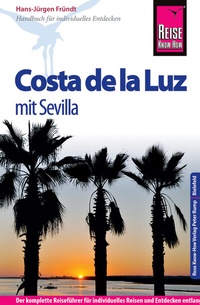 Abbildung von: Reise Know-How Costa de la Luz - mit Sevilla - Reise Know-How Verlag Peter Rump GmbH