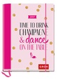 Cover: Time to drink champagne and dance on the table 2017 - Groh