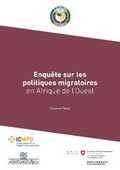 Cover: Enquete sur les politiques migratoires en Afrique de l'Ouest - International Centre for Migration Policy Development