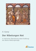 Cover: Der Nibelungen Not - Literaricon Verlag