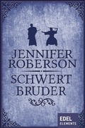 Cover: Schwertbruder - Edel