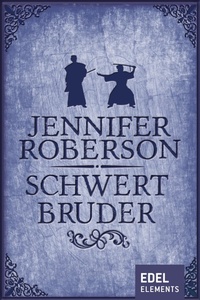 Enlarge image Cover: Schwertbruder - Edel