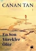 Cover: En Son Y&uuml;rekler &Ouml;l&uuml;r - Dogan Egmont Yayincilik