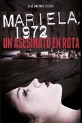 Cover: Mariela, 1972. Un asesinato en Rota - Jose Antonio Lucero