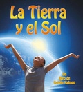Cover: La Tierra Y El Sol (Earth and the Sun) - Crabtree Publishing Co,US