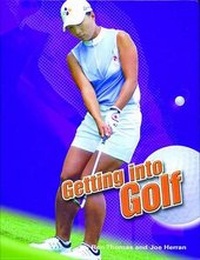 Abbildung von: Getting Into Golf - Chelsea House Publishers