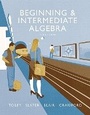Cover: Beginning & Intermediate Algebra plus MyLab Math -- Access Card Package - Pearson