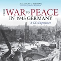 Cover: From War to Peace in 1945 Germany - Indiana University Press