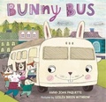 Cover: Bunny Bus - Farrar, Straus & Giroux Inc