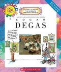 Cover: Edgar Degas (Revised Edition) (Getting to Know the World's Greatest Artists) - C. Press/F. Watts Trade