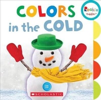 Enlarge image Cover: Colors in the Cold (Rookie Toddler) - C. Press/F. Watts Trade