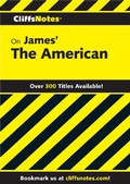 Cover: CliffsNotes on James' The American - Cliffs Notes