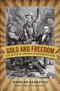 Cover: Gold and Freedom - Naval Institute Press