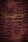 Cover: Enlightenment Underground - Naval Institute Press