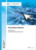 Cover: ECDL Presentation Software Using Powerpoint 2016 (BCS ITQ Level 2) - CiA Training Ltd
