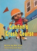 Cover: Cannon's Crash Course - Pageway Publishing LLC