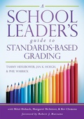Cover: A School Leader's Guide to Standards-Based Grading - Marzano Resources