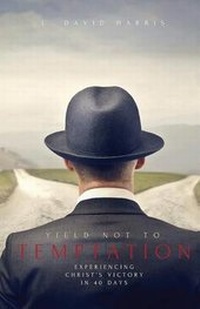 Enlarge image Cover: Yield Not to Temptation - L. David Harris