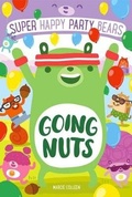 Cover: Going Nuts: Super Happy Party Bears 4 - Imprint