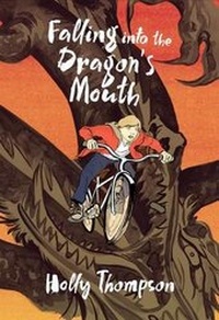 Enlarge image Cover: Falling Into the Dragon's Mouth - St Martin's Press