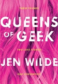 Cover: Queens of Geek - Swoon Reads