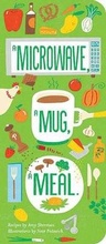 Cover: Microwave, a Mug, a Meal - Gibbs M. Smith Inc