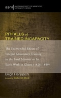 Cover: Pitfalls of Trained Incapacity - Wipf & Stock Publishers