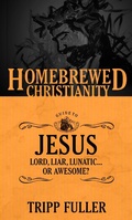Cover: Homebrewed Christianity Guide to Jesus - Fortress Press