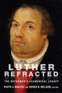 Cover: Luther Refracted - Fortress Press