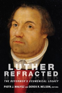 Enlarge image Cover: Luther Refracted - Fortress Press