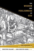 Cover: Wisdom and Foolishness of God - Fortress Press