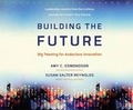 Cover: Building the Future - Berrett-Koehler on Dreamscape Audio