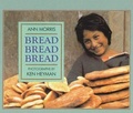 Cover: Bread, Bread, Bread - Turtleback Books