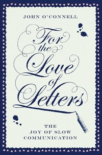 Enlarge image Cover: For the Love of Letters - Atria Books