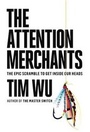 Cover: The Attention Merchants - Random House Audio Publishing Group