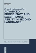Cover: Advanced Proficiency and Exceptional Ability in Second Languages - De Gruyter Mouton