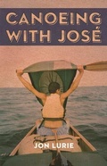 Cover: Canoeing with Jose - Milkweed Editions