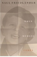 Cover: When Memory Comes - Other Press LLC