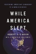 Cover: While America Slept - Encounter Books,USA