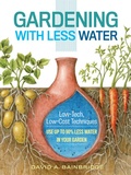 Cover: Gardening with Less Water - Storey Publishing, LLC