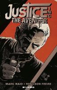 Enlarge image Cover: Justice, Inc.: The Avenger - Dynamic Forces Inc